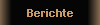 Berichte